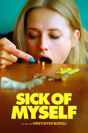 Sick of Myself